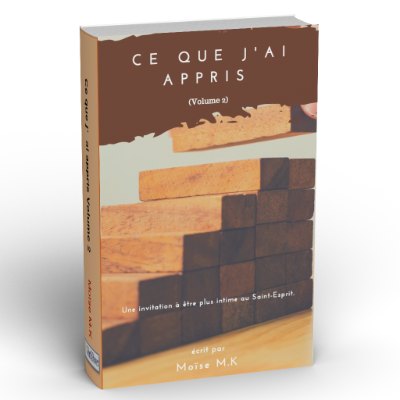 Ce que j'ai appris Vol 2
